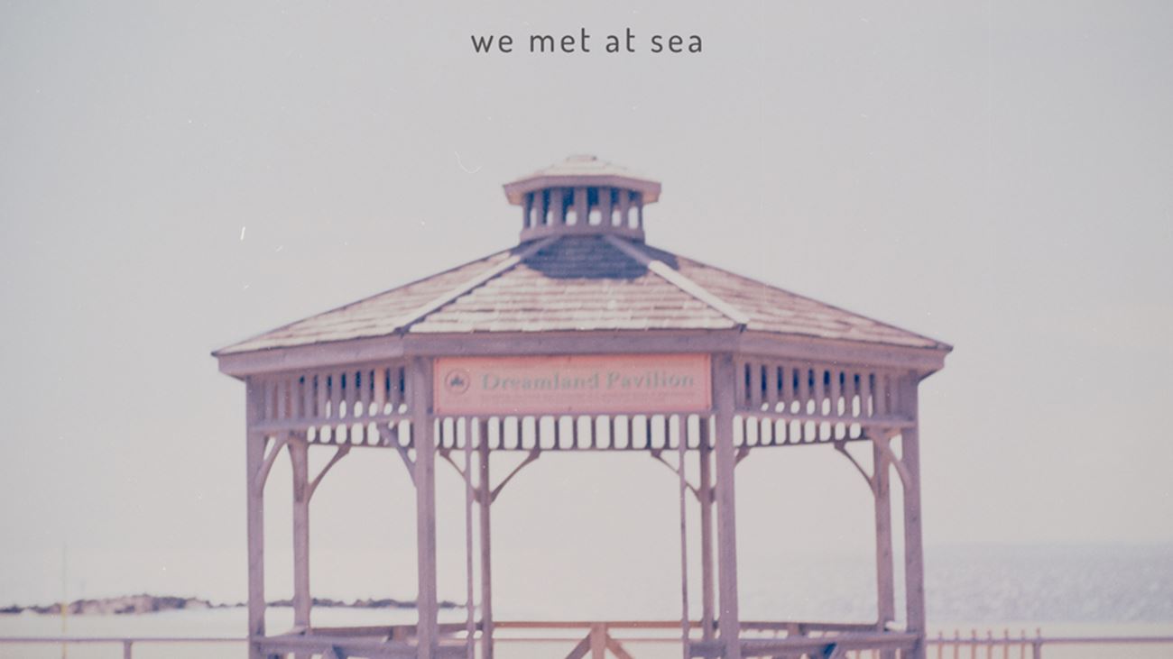 We Met At Sea - The Pigeon Detectives