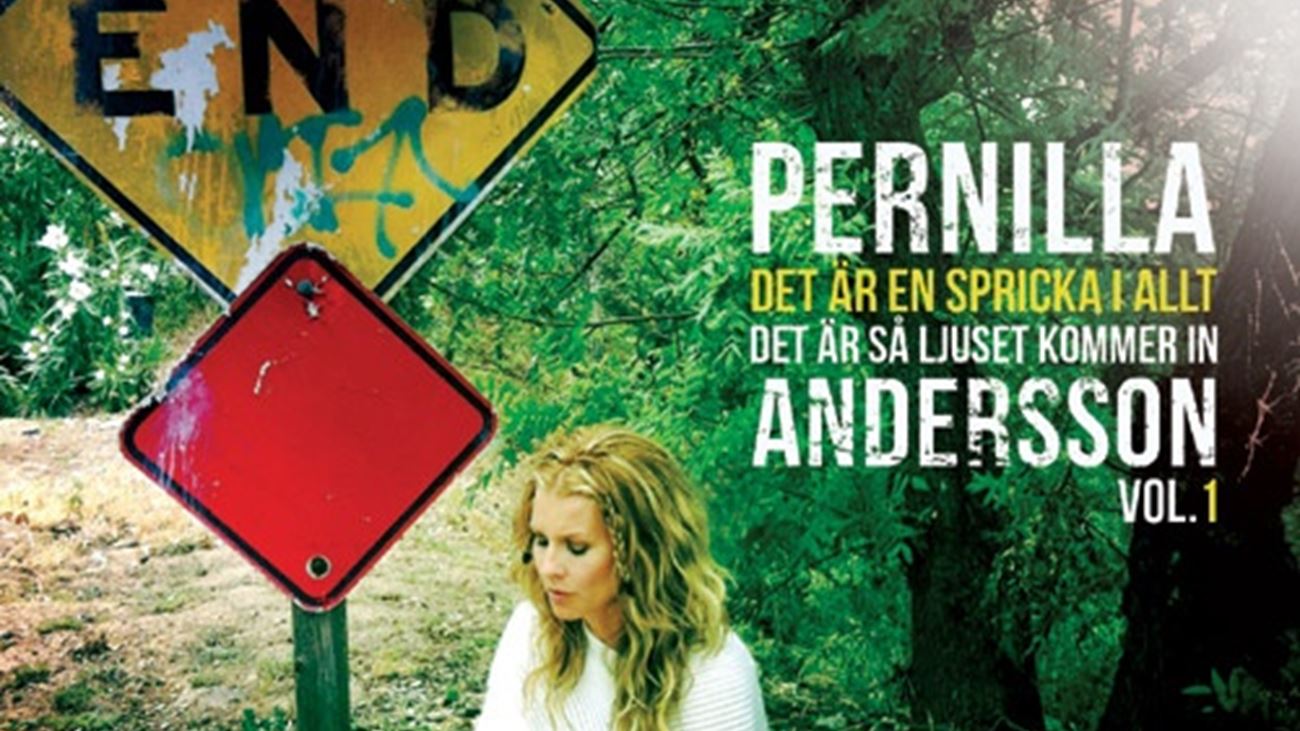 Det Är En Spricka I Allt, Det Är Så Ljuset Kommer In - Pernilla Andersson