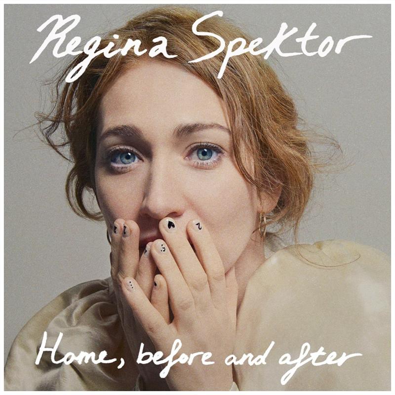 Home, Before And After  - Regina Spektor