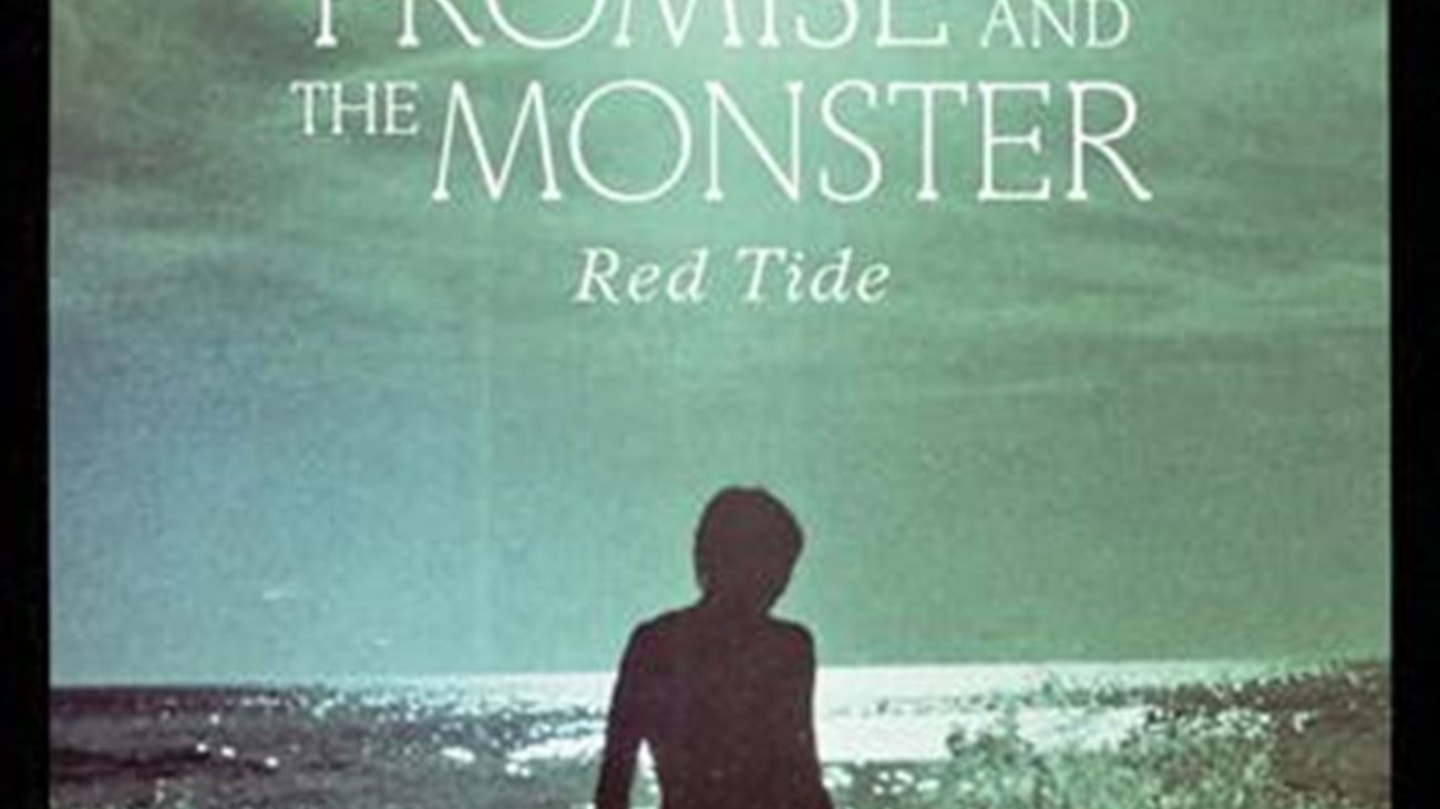 Red Tide - Promise & The Monster