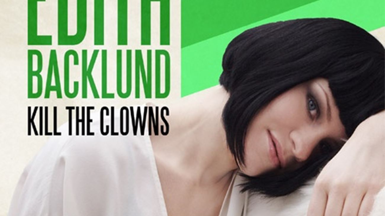 Kill the Clowns - Edith Backlund