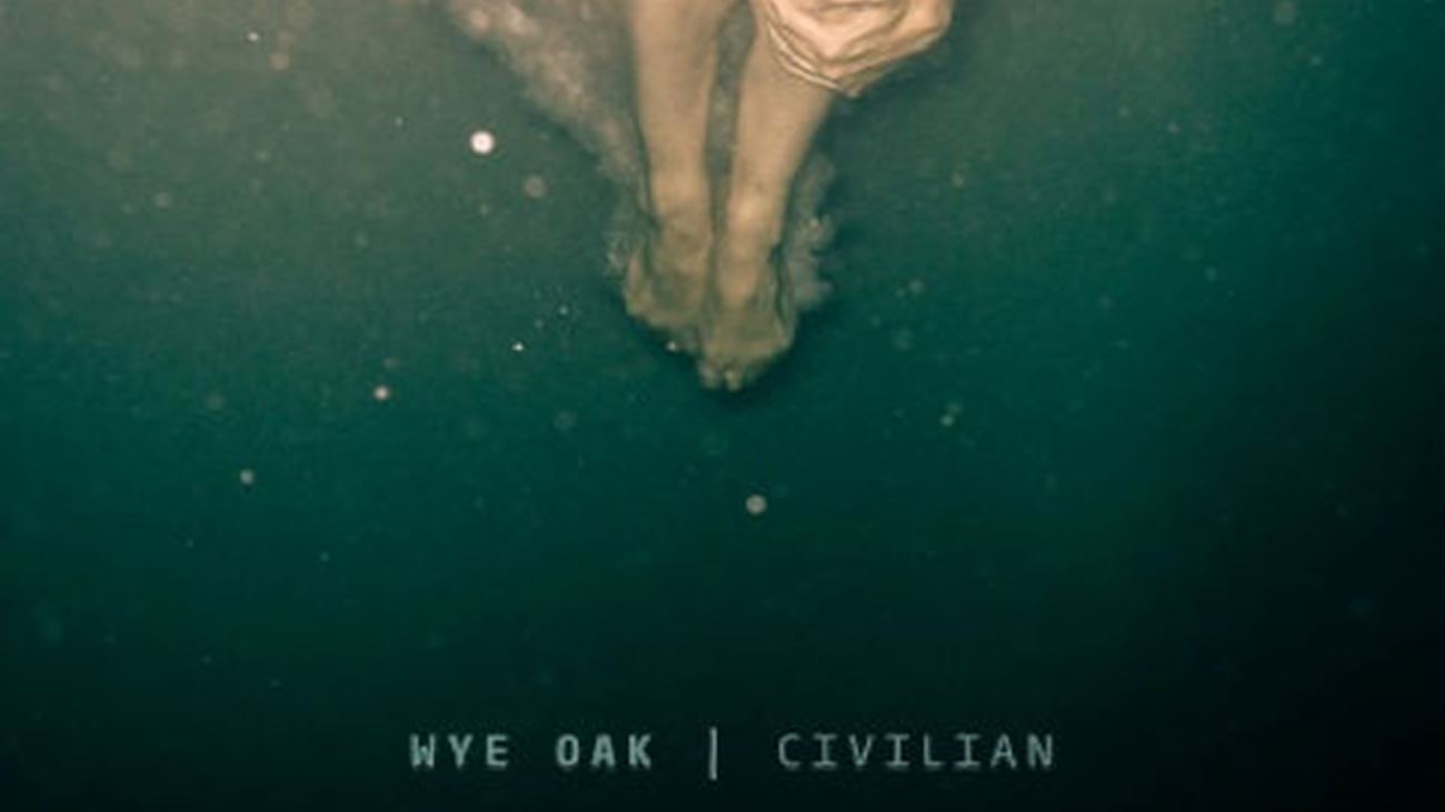 Civilian - Wye Oak