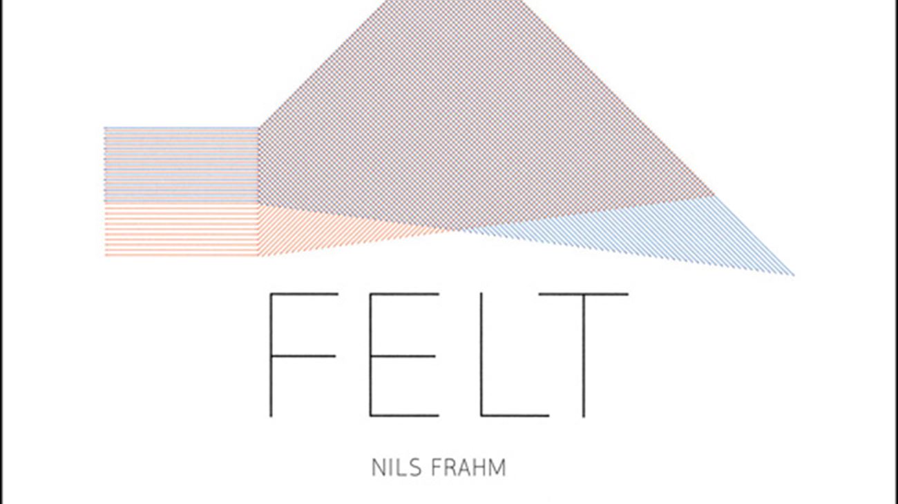 Felt - Nils Frahm