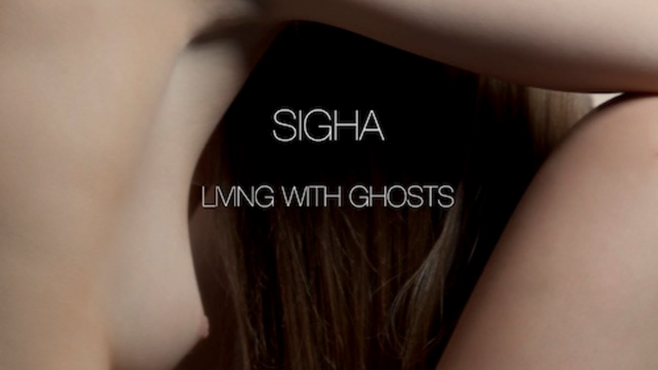 Living With Ghosts - Sigha